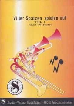 Musiknoten Viller Spatzen spielen auf, Teil 1, Seifert