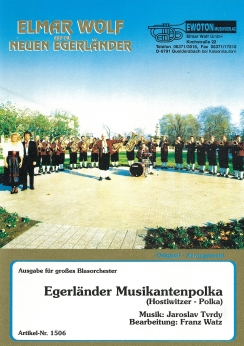 Musiknoten Egerländer Musikantenpolka (Hostiwitzer), Jaroslav Tvrdy/Franz Watz