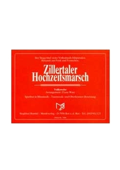 Musiknoten Zillertaler Hochzeitsmarsch, Watz