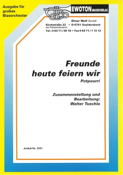 Musiknoten Freunde heute feiern wir, Tuschla