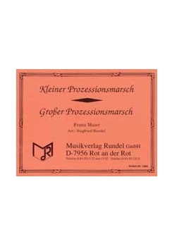 Musiknoten Kleiner Prozessionsmarsch/Großer Prozessionsmarsch, Maier/Rundel