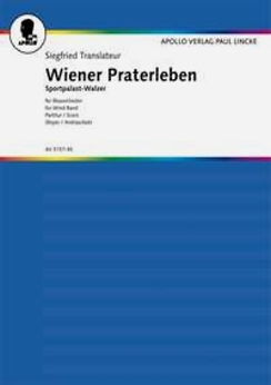 Musiknoten Wiener Praterleben, Translateur/Royer/Andraschek