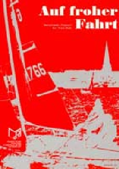 Musiknoten Auf froher Fahrt, Watz