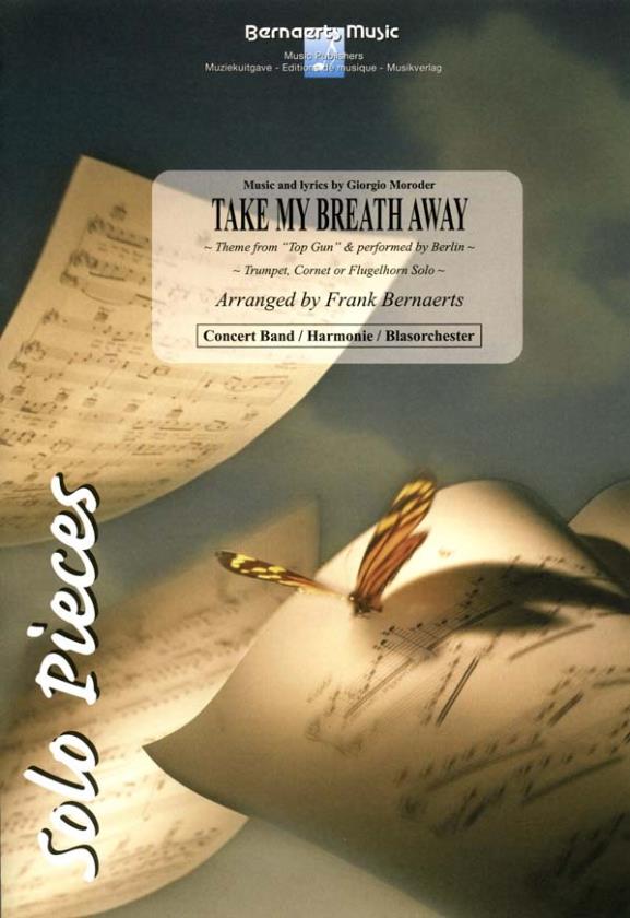 Musiknoten Take My Breath Away, Berlin/Moroder/Bernaerts