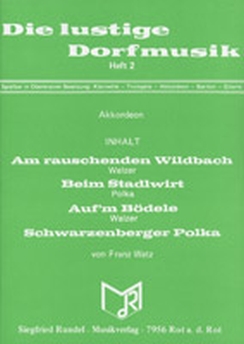 Musiknoten Die lustige Dorfmusik, Watz, Heft 2 Oberkrainer Besetzung