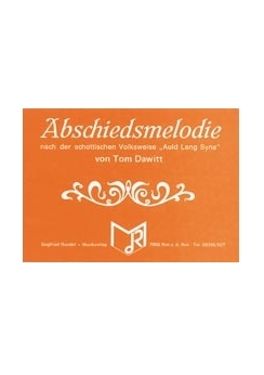 Musiknoten Abschiedsmelodie (Auld Long Syne), Dawitt