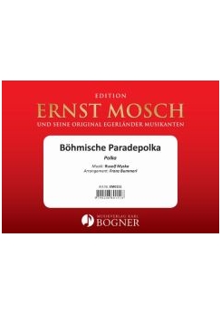 Musiknoten Böhmische Parade-Polka, Myska/Bummerl Musiknoten Böhmische Parade-Polka, Myska/Bummerl