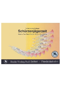 Musiknoten Schürzenjägerzeit, Fiedler/Seifert