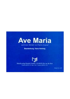 Musiknoten Ave Maria, Gounod/Hartwig Musiknoten Ave Maria, Gounod/Hartwig