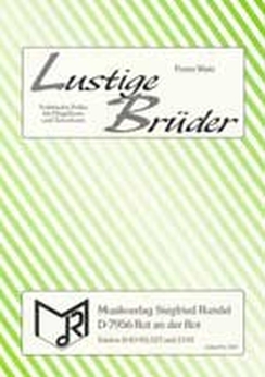 Musiknoten Lustige Brüder, Solopolka, Watz