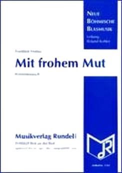 Musiknoten Mit frohem Mut, Manas