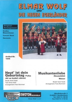Musiknoten Heut' ist dein Geburtstag/Musikantenliebe, Vacek/Bummerl