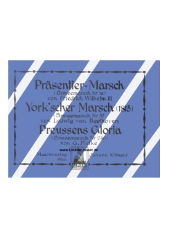 Musiknoten Präsentiermarsch/York'scher Marsch/Preussens Gloria, Kliment