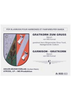 Musiknoten Gratkorn zum Gruß/Garnison Gratkorn, Konrad