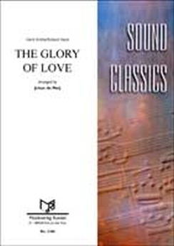 Musiknoten The Glory of Love, Köthe/Heck/de Meij