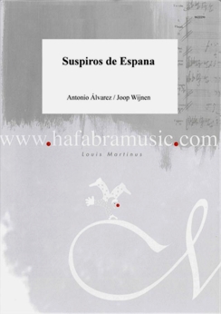 Musiknoten Suspiros de Espana, Antonio Alvarez/Joop Wunen