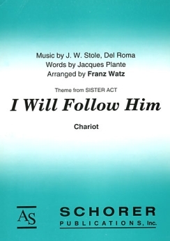 Musiknoten I Will Follow Him, Watz