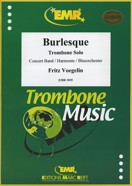 Musiknoten Burlesque, Voegelin, Trombone & Band