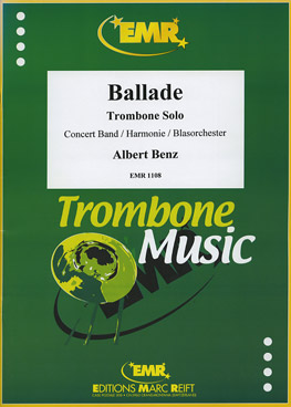 Musiknoten Ballade, Benz, Trombone & Wind Band