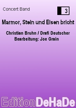 Musiknoten Marmor, Stein und Eisen bricht, Christian Bruhn/Joe Grain