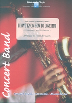 Musiknoten I Don't Know How to Love Him, Webber/Bernaerts