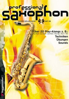 Musiknoten Professional Saxophone, Rainer Müller-Irion