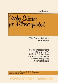 Musiknoten Sechs Stücke für Bläserquintett, Rehfeld