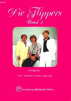 Musiknoten Die Flippers, Band 2, Songbook