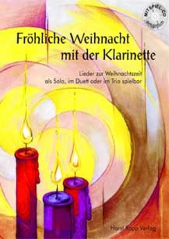 Musiknoten Fröhliche Weihnacht mit der Klarinette, Rapp