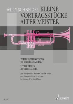 Musiknoten Kleine Vortragsstücke alter Meister für Trompete und Klavier, Willy Schneider