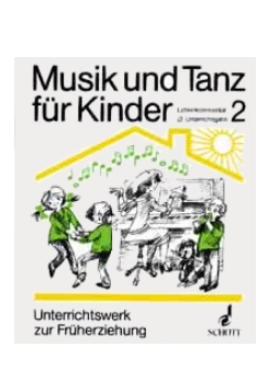 Musiknoten Musik und Tanz für Kinder, 2. Unterrichtsjahr