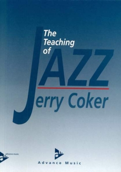 Musiknoten The Teaching of Jazz, Jerry Coker, (englisch)