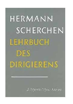 Musiknoten Lehrbuch des Dirigierens, Scherchen