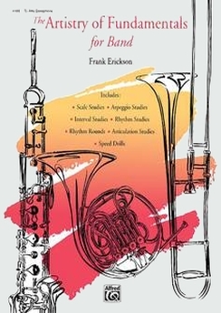 Musiknoten The Artistry of Fundamentals for Band, Frank Erickson - Stimmen