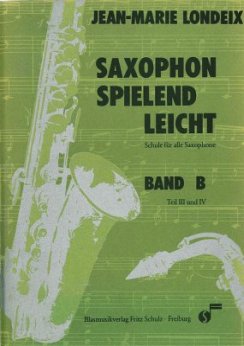 Musiknoten Saxophon spielend leicht, Londeix, Band B