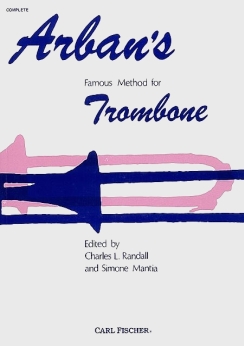 Musiknoten Arban's Famous Method for Trombone Musiknoten Arban's Famous Method for Trombone