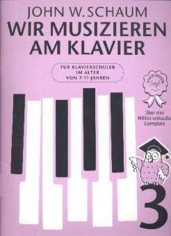 Musiknoten Wir musizieren am Klavier, Schaum, Heft 3