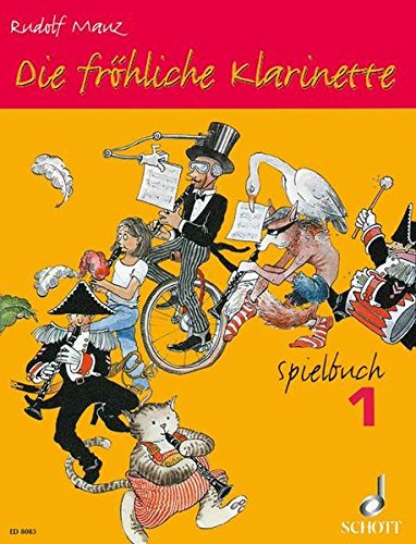 Musiknoten Die fröhliche Klarinette, Spielbuch Band 1, Mauz