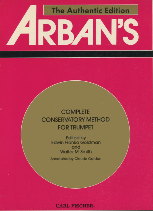 Musiknoten Arban's Complete Conservatory Method for Trumpet, Goldman/Smith/Gordon