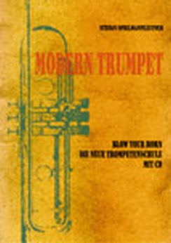 Musiknoten Modern Trumpet, Neue Trompeten-Schule mit 2 CDs, Spielmannleitner