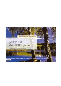 Musiknoten Jeder hat die Polka gern, Tesar/Rundel