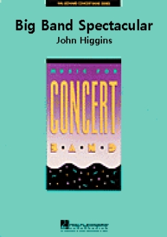 Musiknoten Big Band Spectacular, John Higgins
