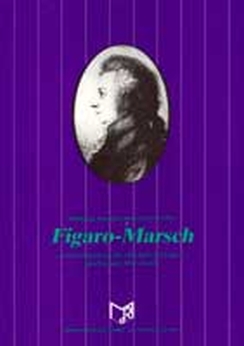 Musiknoten Figaro-Marsch, Mozart/Loritz