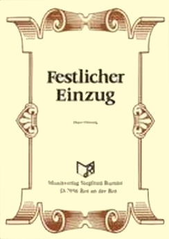 Musiknoten Festlicher Einzug, Hans Hartwig