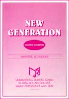 Musiknoten New Generation, M. Schneider