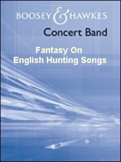 Musiknoten Fantasy On English Hunting Songs, Grundman