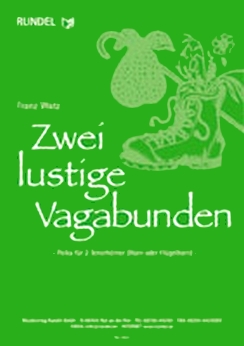 Musiknoten Zwei lustige Vagabunden, Watz Musiknoten Zwei lustige Vagabunden, Watz