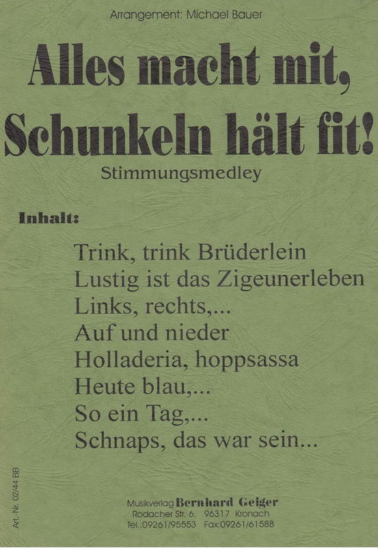 Musiknoten Alles macht mit, Schunkeln hält fit, Bauer - Big Band