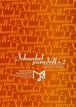 Musiknoten Schunkelparade Nr. 2, Rundel