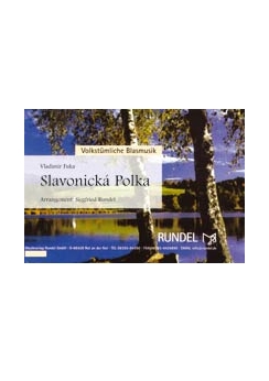 Musiknoten Slavonicka Polka, Fuka/Rundel (ein neuer Tag)